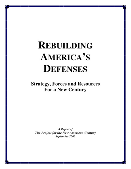 rebuilding-americas-defenses-strategy-forces-and-resources-for-a-new-century-a-report-of-the-project-for-the-new-american-century-september-2000-1-728